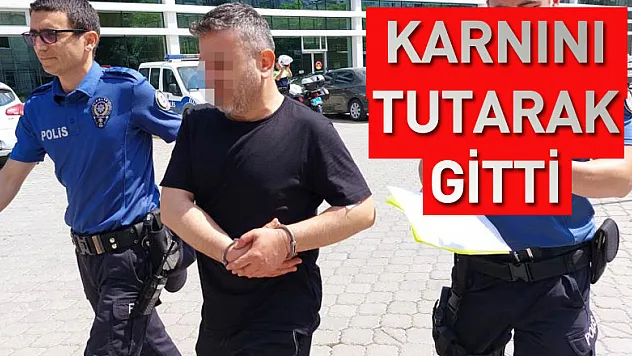 Bıçaklanan şahıs cezaevine karnını tutarak gitti