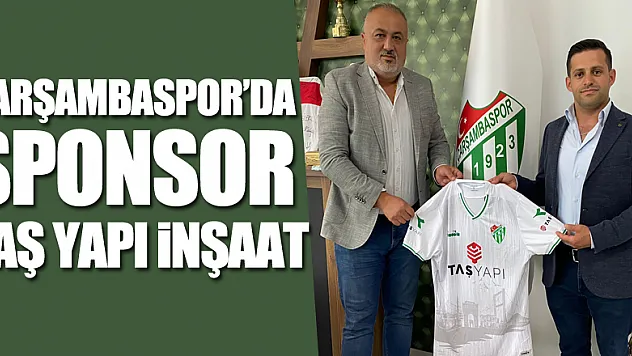 ÇARŞAMBASPOR'DA SPONSOR TAŞ YAPI İNŞAAT