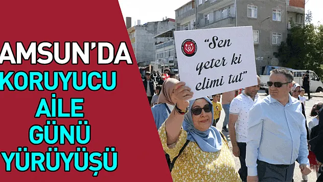 Samsun'da 222 çocuk koruyucu aile yanında kalıyor