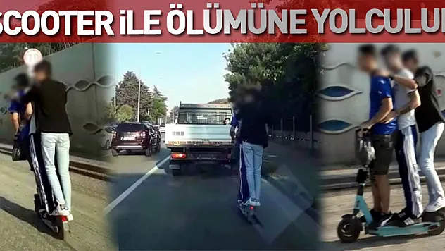Scooter ile ölümüne yolculuk