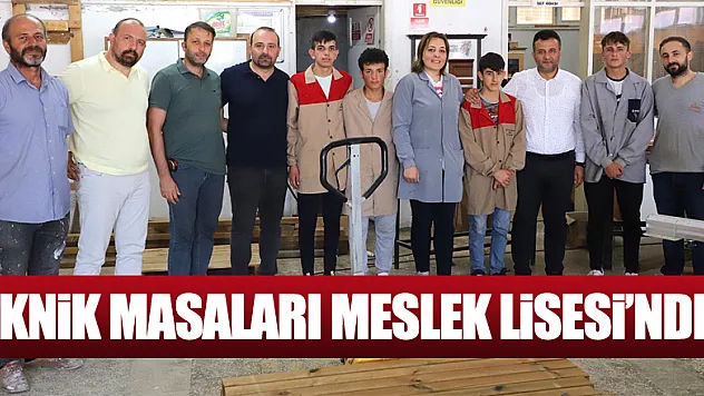 PİKNİK MASALARI MESLEK LİSESİ'NDEN