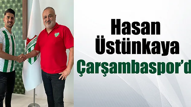 Hasan Üstünkaya Çarşambaspor'da