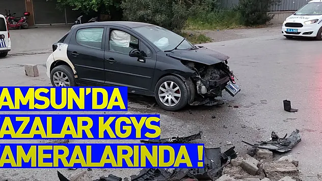 Samsun'da kazalar KGYS kameralarında