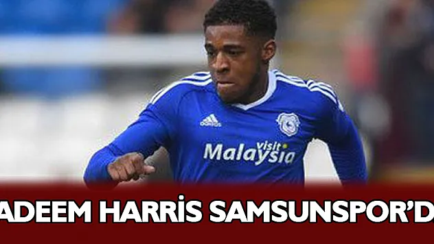 Kadeem Harris Samsunspor'da