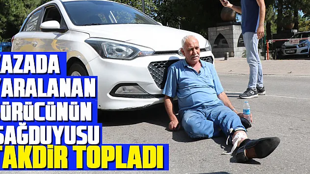Kazada yaralanan motosiklet sürücüsünün sağduyusu takdir topladı