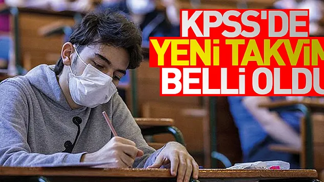 ÖSYM açıkladı! KPSS'de yeni takvim belli oldu
