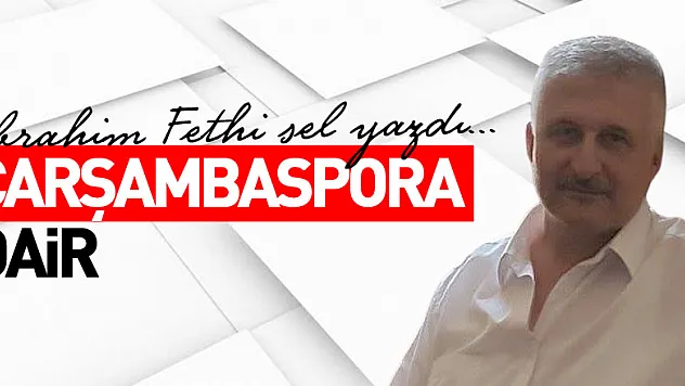 ÇARŞAMBASPORA  DAİR