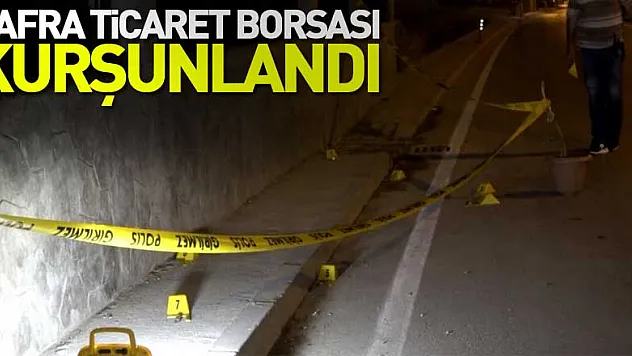 Bafra Ticaret Borsası kurşunlandı