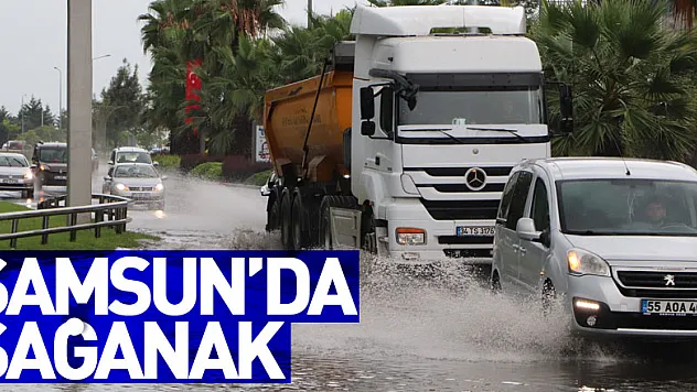 Samsun'da sağanak