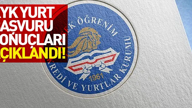 KYK yurt başvuru sonuçları açıklandı!