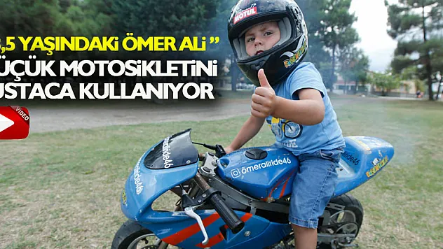 3,5 yaşındaki Ömer Ali küçük motosikletini ustaca kullanıyor