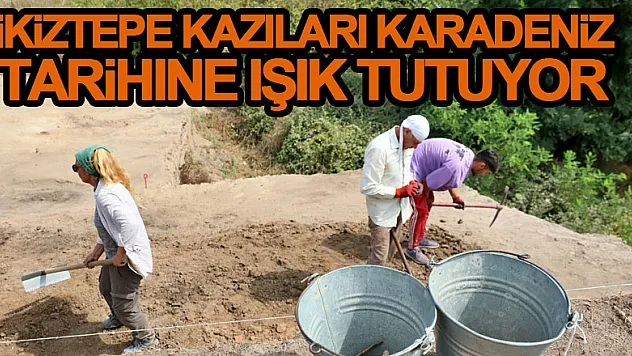 İkiztepe kazıları Karadeniz tarihine ışık tutuyor
