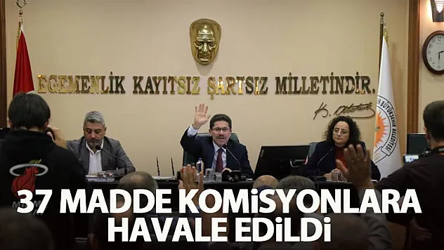 Samsun meclisi toplandı, 37 madde komisyonlara havale edildi
