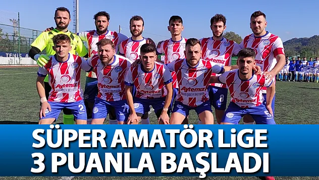Süper Amatör Lige 3 Puanla Başladı