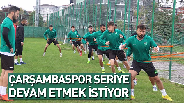 Çarşambaspor Seriye Devam etmek istiyor