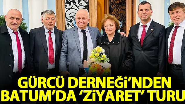Gürcü Derneği'nden Batum'da 'ziyaret' turu