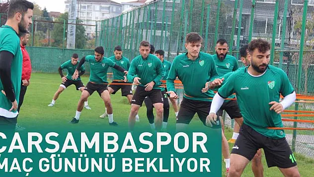 Çarşambaspor Maç Günü Bekliyor