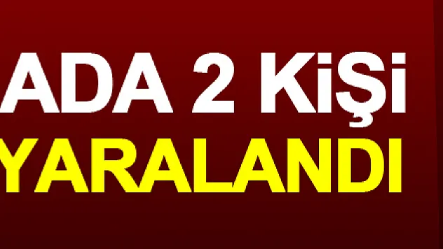 Tartışmada 2 kişi bıçakla yaralandı