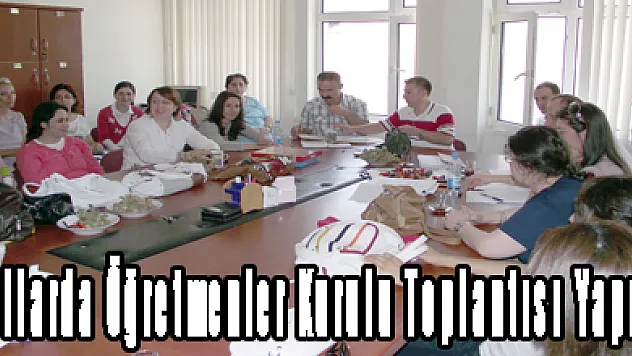 Okullarda Öğretmenler Kurulu Toplantısı Yapıldı