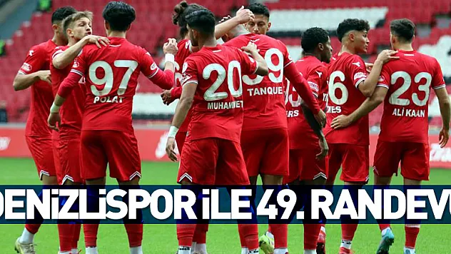 Samsunspor'un Denizlispor'la 49. randevusu