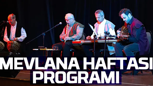 Mevlana Haftası Programı