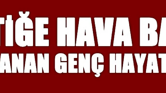 Greyderin lastiğine hava basarken yaralanan genç hayatını kaybetti