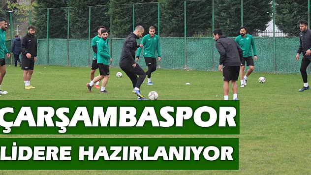 Çarşambaspor Lidere Hazırlanıyor
