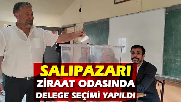 Salıpazarı Ziraat Odasında delege seçimi yapıldı