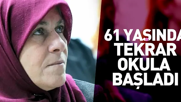 61 yaşındaki anneanne torunları için tekrar okula başladı