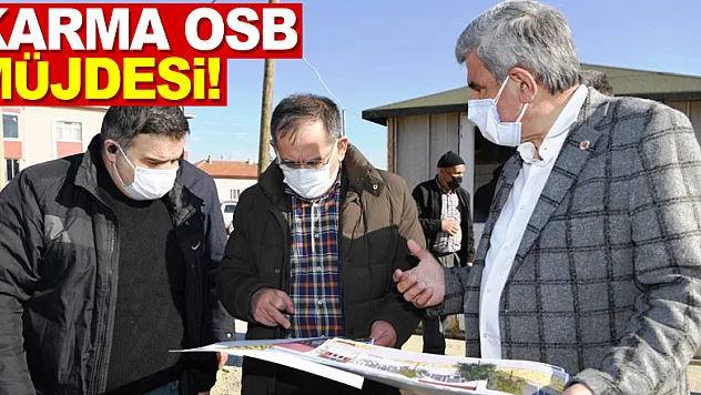 KARMA OSB MÜJDESİ!