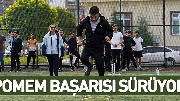 POMEM BAŞARISI SÜRÜYOR