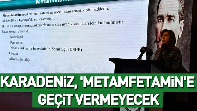Karadeniz, 'metamfetamin'e geçit vermeyecek