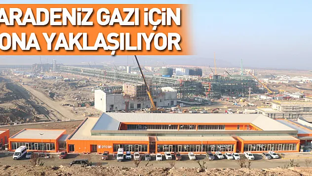 Karadeniz gazı için sona yaklaşılıyor