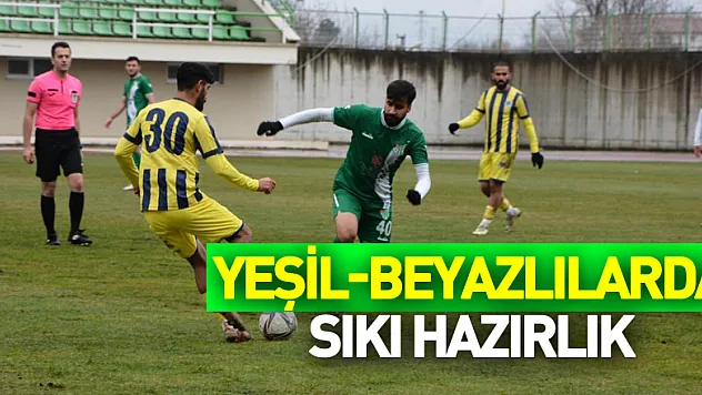 Yeşil-Beyazlılarda sıkı hazırlık