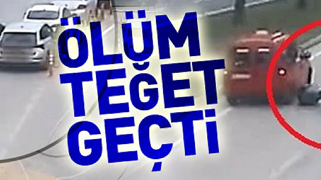 Ölüm teğet geçti