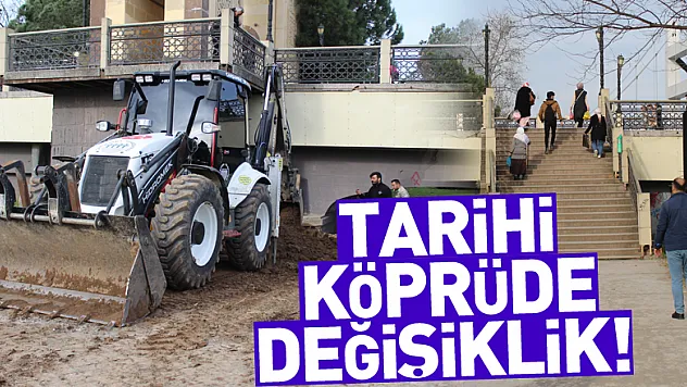 Tarihi köprüde değişiklik!