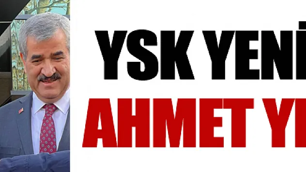 YSK yeni başkanı Ahmet Yener oldu