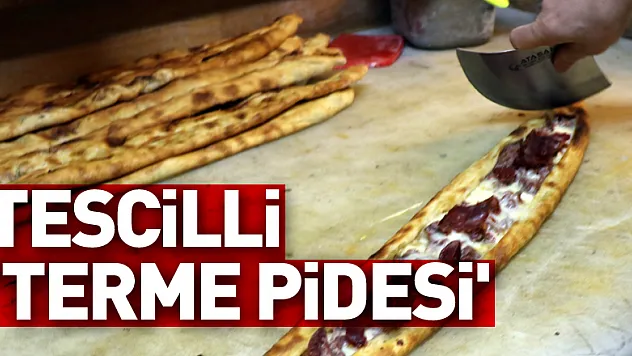 Tescilli 'Terme pidesi' hem göze hem de mideye hitap ediyor