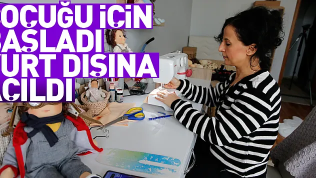 Çocuğu için yapmaya başladığı waldorf bebekleri yurt dışına da satıyor