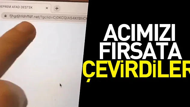 ACIMIZI FIRSATA ÇEVİRDİLER!