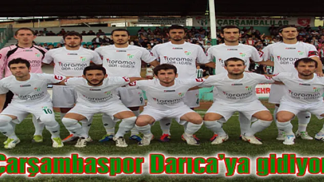 Çarşambaspor Darıca'dan bekliyor