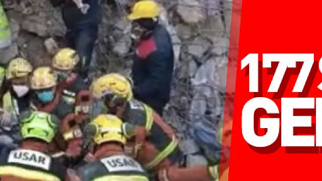 177 saat sonra enkazdan çıkartılınca herkesin umudunu tazeledi