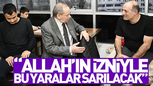 Başkan Demir: 'Allah'ın izniyle bu yaralar sarılacak'