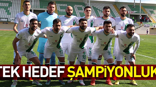 TEK HEDEF ŞAMPİYONLUK!