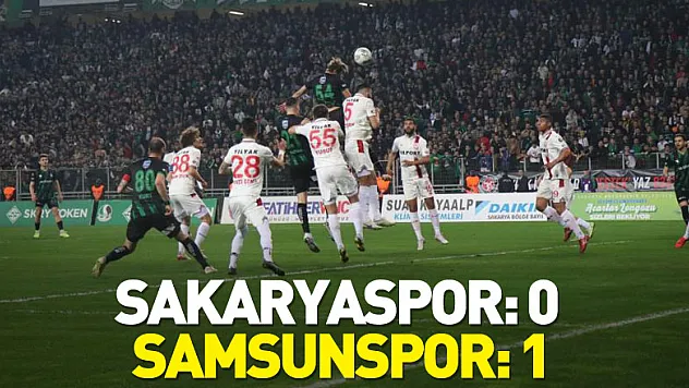 Spor Toto 1. Lig: Sakaryaspor: 0 - Samsunspor: 1