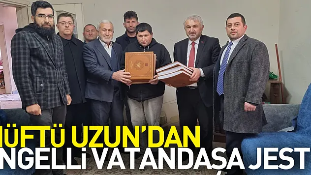 Müftü Uzun'dan Engelli Vatandaşa Jest