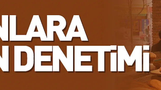 fırınlara Ramazan denetimi