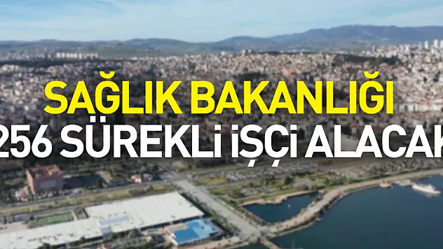 Sağlık Bakanlığı Samsun'da 256 sürekli işçi alacak