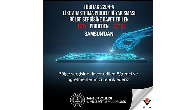 'Lise Öğrencileri Araştırma Projeleri Yarışması'na Samsun damgası