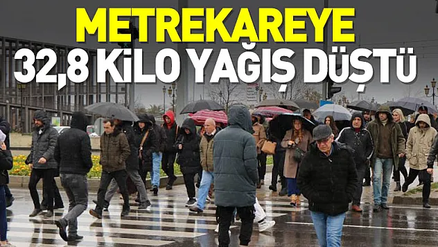 Samsun'da metrekareye 32,8 kilo yağış düştü